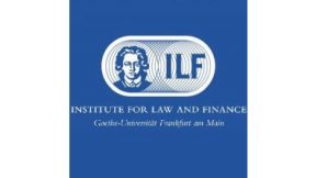 Institute for Law and Finance (ILF), Goethe University Frankfurt